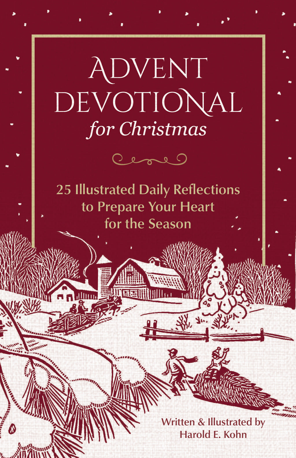 Advent Devotional for Christmas: 25 Illustrated Daily Reflections to Prepare Your Heart for the Season (Christian Devotions with Nature Illustrations – Includes Daily Scripture & Reflection Prompts)