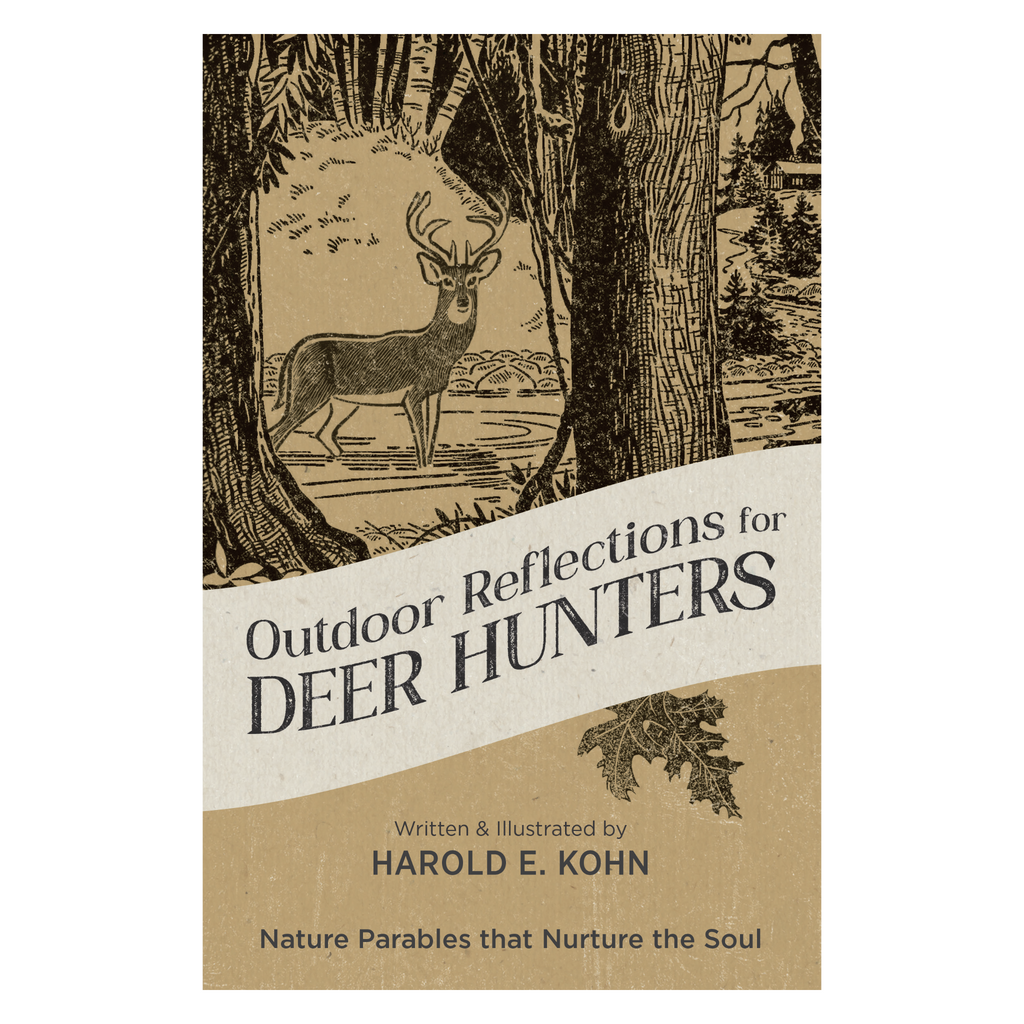 Outdoor Reflections for Deer Hunters: 40 Illustrated Devotional Meditations for the Hunting Blind (A Thoughtful Christian Gift for Sportsmen, & Women Who Hunt)