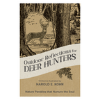 Outdoor Reflections for Deer Hunters by Harold E. Kohn, illustrated Christian devotional for deer hunters