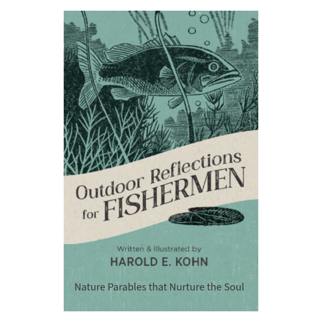 Outdoor Reflections for Fishermen: 40 Illustrated Devotional Meditations of Peace and Purpose (A Thoughtful Christian Gift for Anglers, Outdoorsmen, and Women Who Fish)
