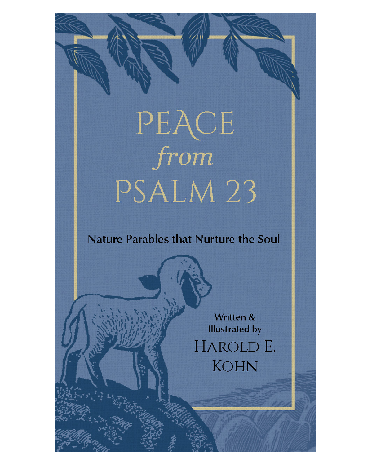 Peace from Psalm 23