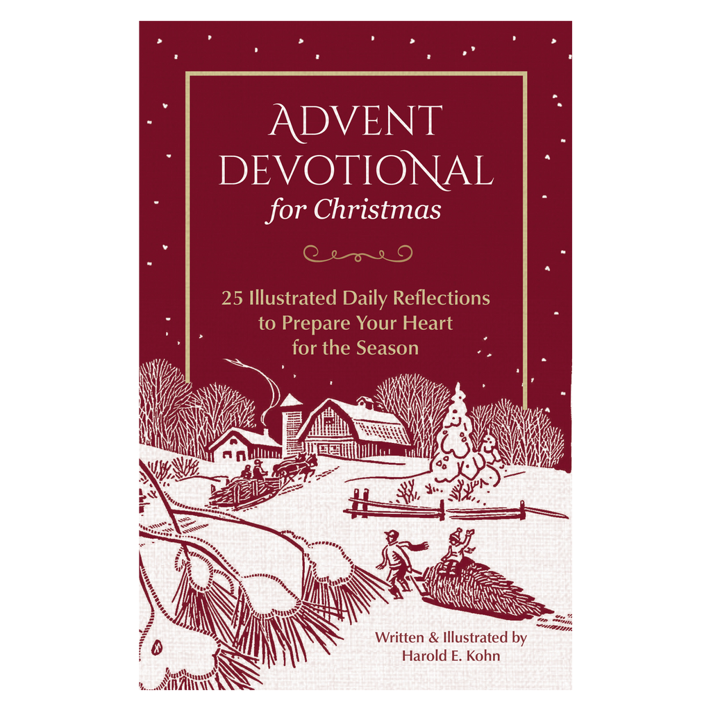 Book cover of an Advent Devotional for Christmas by Harold E. Kohn, featuring 25 illustrated daily reflections to prepare your heart for Christmas